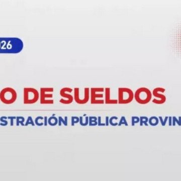 Los empleados públicos provinciales cobrarán el sueldo el 1 de agosto